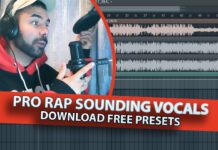 Pro Sounding Rap Vocals – Free FL Studio Vocal Presets Mix Rap Vocals Like A Pro