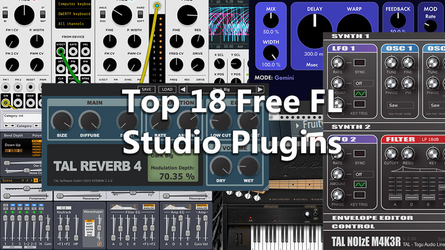 Top 18 Free FL Studio Plugins - AU/VST's you should be using!