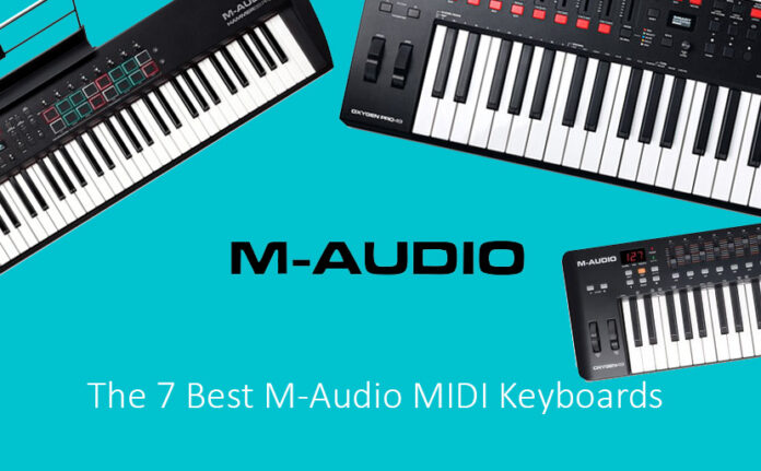 The 7 Best M-Audio MIDI Keyboards