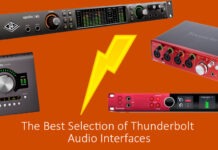 The Best Selection of Thunderbolt Audio Interfaces The Best Selection of Thunderbolt Audio Interfaces