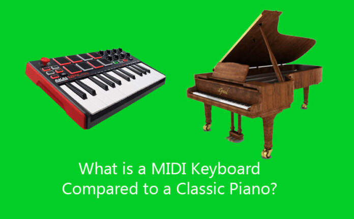 MIDI Keyboard Compared to a Classic Piano