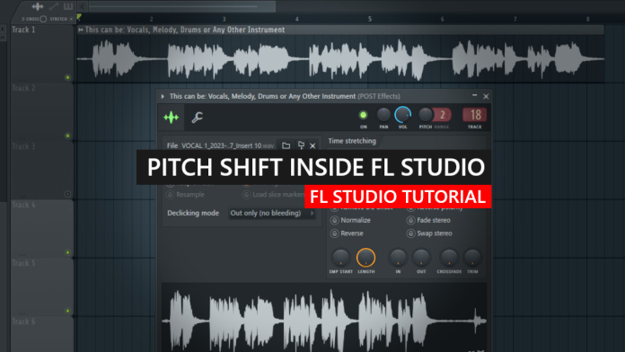 How To Change The Pitch of Vocals in FL Studio